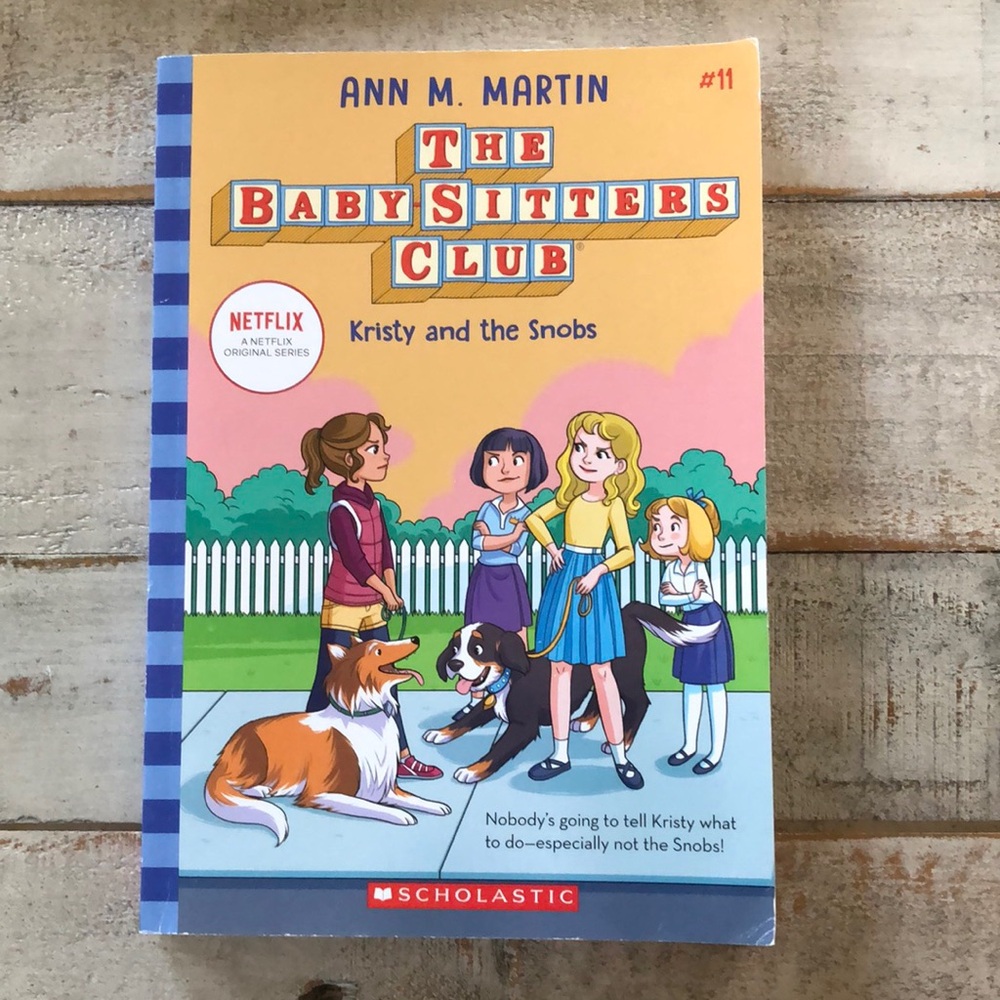 The Baby-Sitters Club - Book #11 Kristy and the Snobs